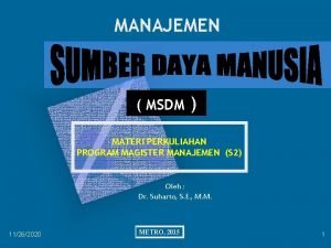 MANAJEMEN MSDM MATERI PERKULIAHAN PROGRAM MAGISTER MANAJEMEN S