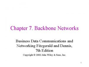 Backbone network components