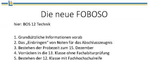 Die neue FOBOSO hier BOS 12 Technik 1