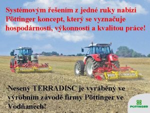 Systmovm eenm z jedn ruky nabz Pttinger koncept