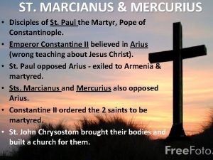 ST MARCIANUS MERCURIUS Disciples of St Paul the