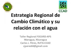 Estrategia Regional de Cambio Climtico y su relacin