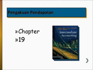 Pengakuan Pendapatan Chapter 19 DEFINISI Pendapatan PSAK 23