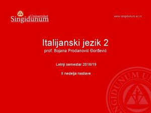 www singidunum ac rs Italijanski jezik 2 prof