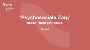 Psychosociale Zorg Webinar Nazorg Personeel 2 juli 2020