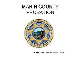Marin county probation department