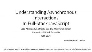 Understanding Asynchronous Interactions In FullStack Java Script Saba