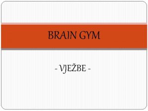 Brain gym vježbe za djecu