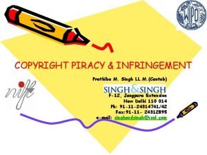 COPYRIGHT PIRACY INFRINGEMENT Prathiba M Singh LL M