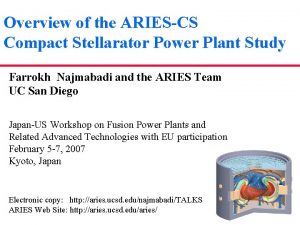 Overview of the ARIESCS Compact Stellarator Power Plant