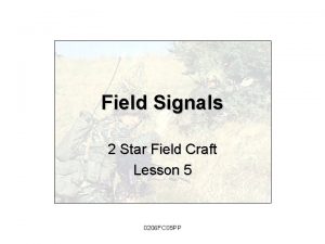 Field Signals 2 Star Field Craft Lesson 5