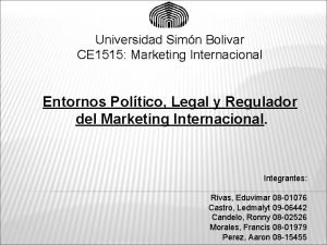 Universidad Simn Bolivar CE 1515 Marketing Internacional Entornos
