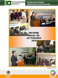 SECRETARA GENERAL DIRECCIN DE CAPACITACIN INFORME ANUAL DE