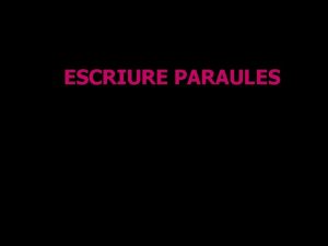 ESCRIURE PARAULES CREACI DENDEVINALLES INVENTAR HISTRIES POEMES VISUALS