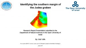 Identifying the southern margin of the Judea graben