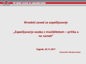 Hzz zapošljavanje osoba s invaliditetom