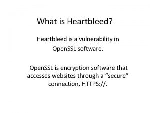 What is heartbleed