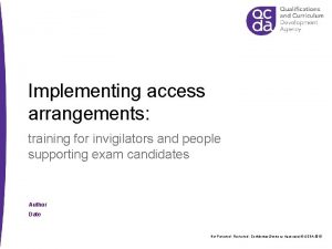 Access arrangements training