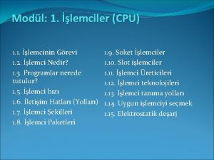 Modl 1 lemciler CPU 1 1 lemcinin Grevi