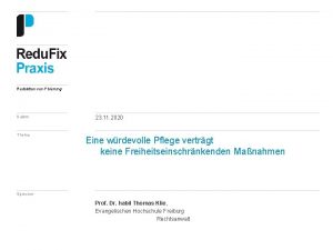 Reduktion von Fixierung Datum Thema 23 11 2020