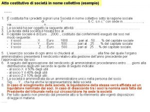 Atto costitutivo di societ in nome collettivo esempio