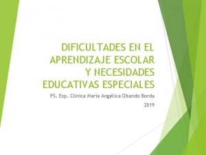 DIFICULTADES EN EL APRENDIZAJE ESCOLAR Y NECESIDADES EDUCATIVAS