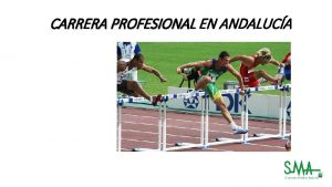 CARRERA PROFESIONAL EN ANDALUCA Marco Legal Estatal LEY