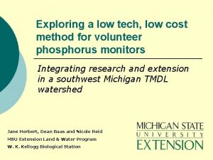 Exploring a low tech low cost method for