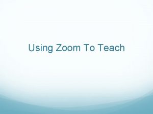 Using Zoom To Teach Beautify Yourself Beautify Yourself