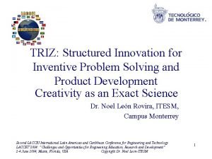 TRIZ Structured Innovation for Inventive Problem Solving and