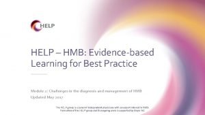 HELP HMB Evidencebased Learning for Best Practice Module