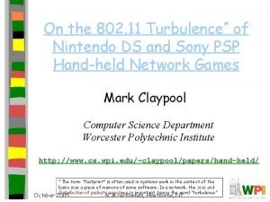 On the 802 11 Turbulence of Nintendo DS