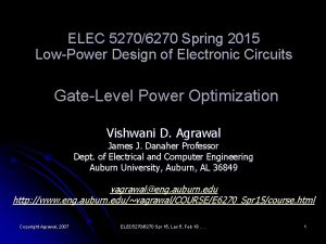 ELEC 52706270 Spring 2015 LowPower Design of Electronic