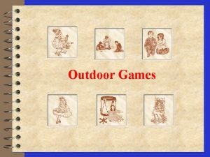 Outdoor Games Games 4 To Early Americans these