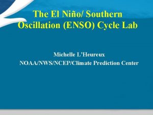 The El Nio Southern Oscillation ENSO Cycle Lab