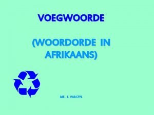 Voegwoorde rules Voegwoorde rules