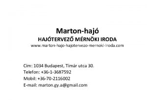 Martonhaj HAJTERVEZ MRNKI IRODA www martonhajotervezomernokiiroda com Cm