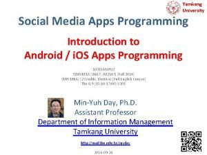 Tamkang University Social Media Apps Programming Introduction to