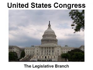 Which branch is house of representatives