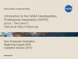 Introduction to the NASA Headquarters Professional Association NHPA