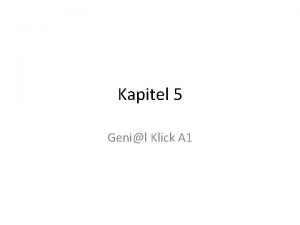 Kapitel 5 Genil Klick A 1 Conosco alcuni