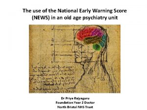 The use of the National Early Warning Score