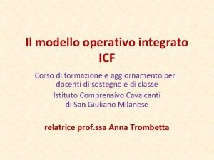 Il modello operativo integrato ICF Corso di formazione