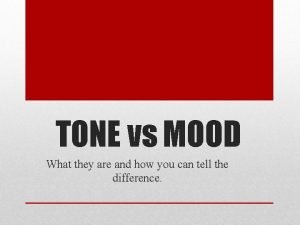 Tone vs mood definition
