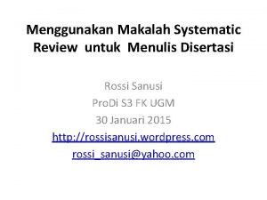 Menggunakan Makalah Systematic Review untuk Menulis Disertasi Rossi