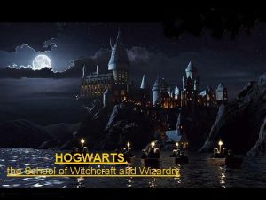 HOGWARTS the School of Witchcraft and Wizardry GRYFFINDOR