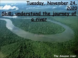 Tuesday November 24 2020 Skill understand the journey