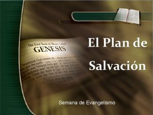 El Plan de Salvacin Semana de Evangelismo 1