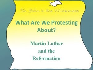 What Are We Protesting About Martin Luther and