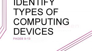 Types of computing device